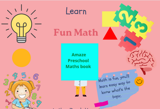 Fun Math – Amaze Preschool Maths Book | 40-Page Printable Maths Workbook for Ages 3–6