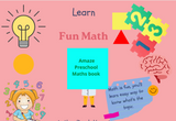 Fun Math – Amaze Preschool Maths Book | 40-Page Printable Maths Workbook for Ages 3–6